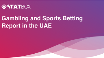 Gambling and Sports Betting Report in the UAE | Report | TGM StatBox