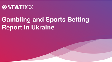 Gambling and Sports Betting Report in Ukraine | Report | TGM StatBox