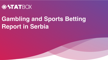 Gambling and Sports Betting Report in Serbia | Report | TGM StatBox